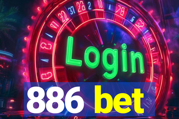 886 bet